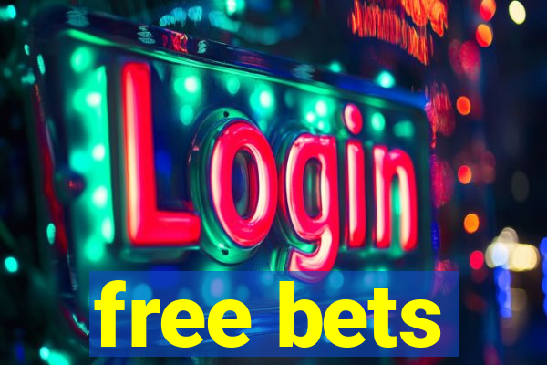 free bets