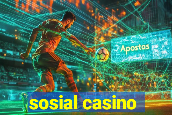 sosial casino