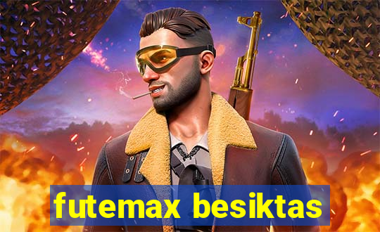 futemax besiktas