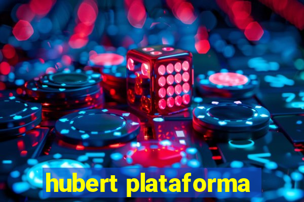 hubert plataforma