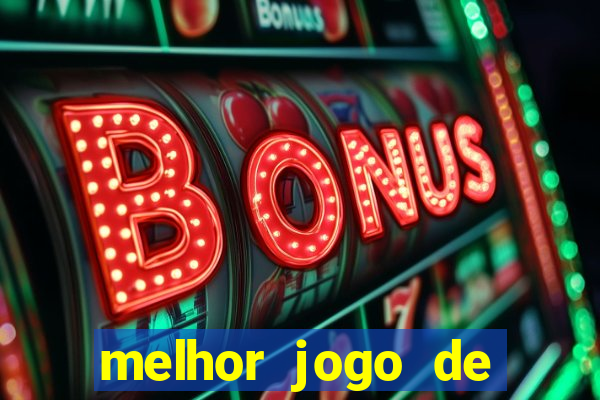 melhor jogo de azar para ganhar dinheiro