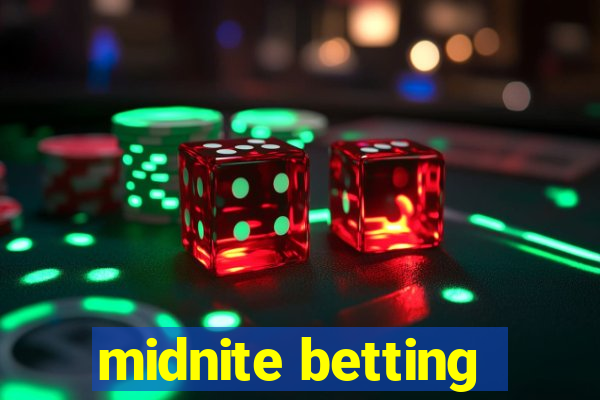 midnite betting