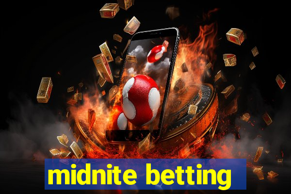 midnite betting