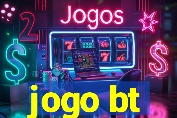 jogo bt