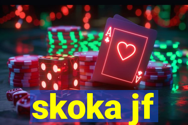 skoka jf