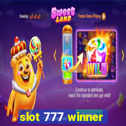 slot 777 winner