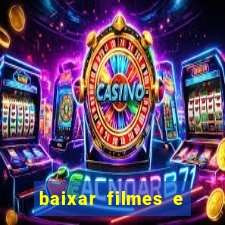 baixar filmes e series em mp4