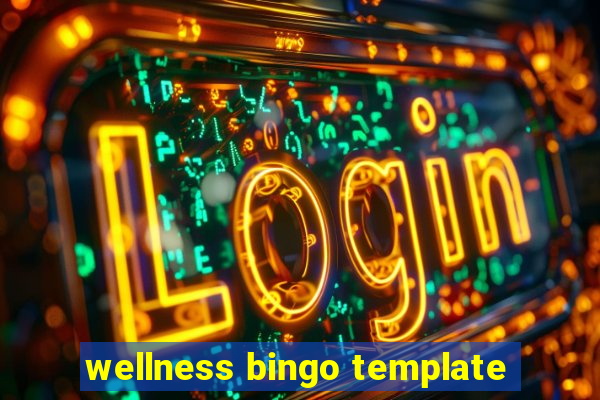 wellness bingo template