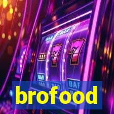 brofood