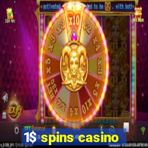 1$ spins casino