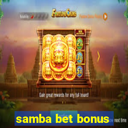 samba bet bonus