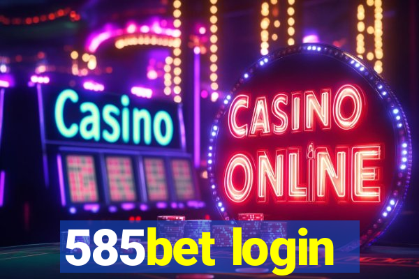 585bet login