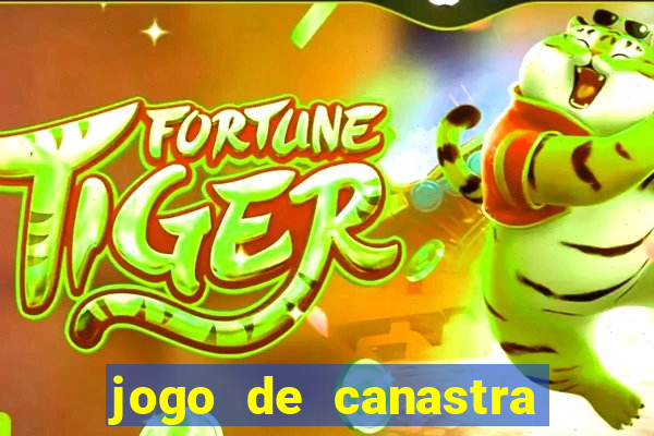 jogo de canastra valendo dinheiro