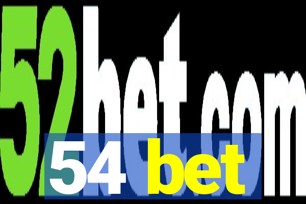 54 bet