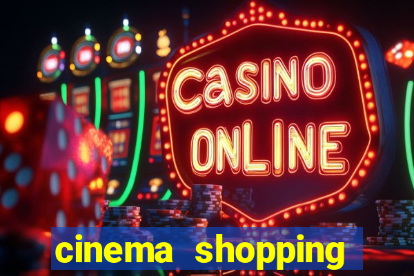 cinema shopping conquista sul