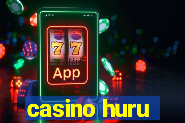 casino huru