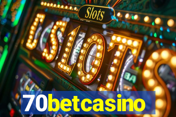 70betcasino