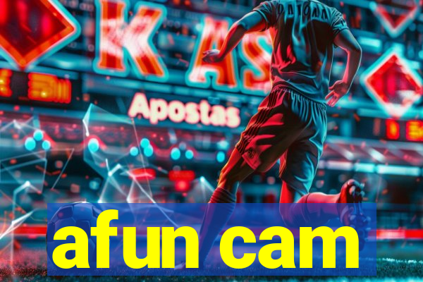 afun cam