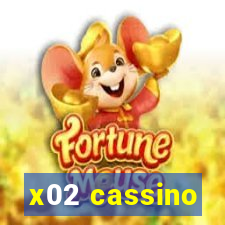 x02 cassino