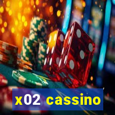 x02 cassino