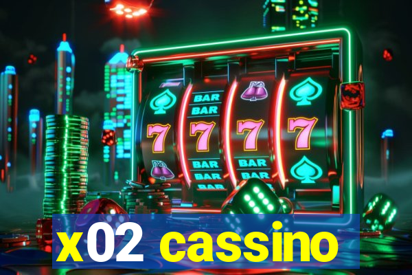 x02 cassino