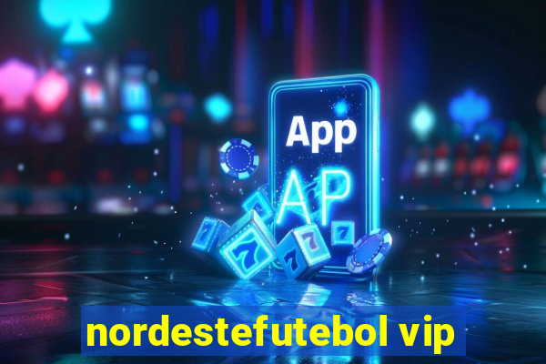 nordestefutebol vip