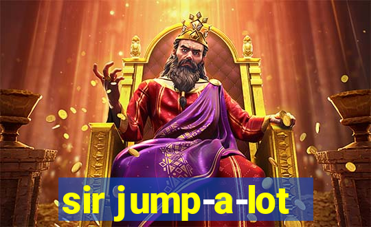 sir jump-a-lot