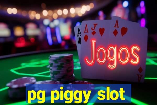 pg piggy slot