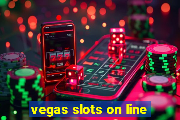 vegas slots on line