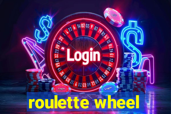 roulette wheel