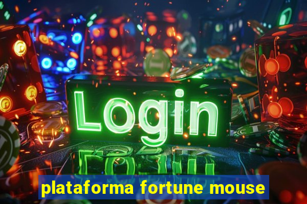 plataforma fortune mouse