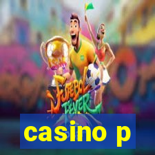 casino p