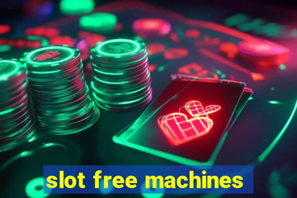 slot free machines