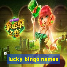 lucky bingo names