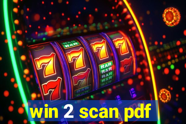 win 2 scan pdf