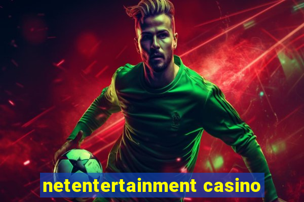 netentertainment casino