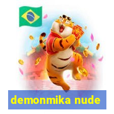 demonmika nude