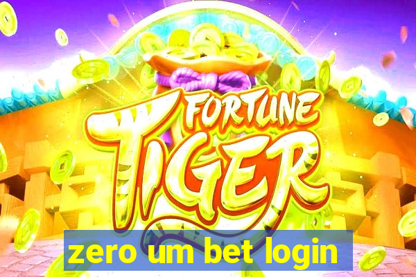 zero um bet login