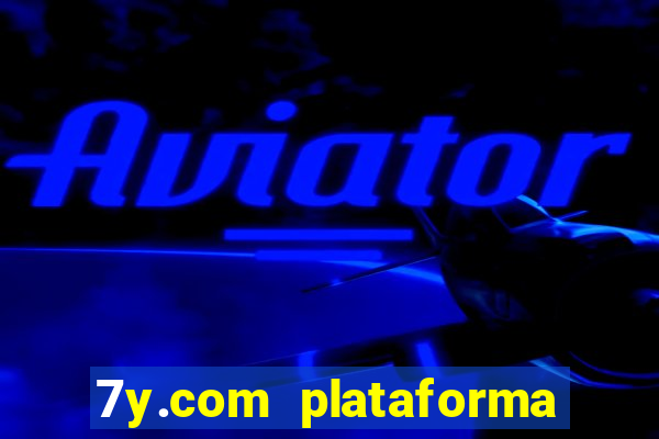 7y.com plataforma de jogos