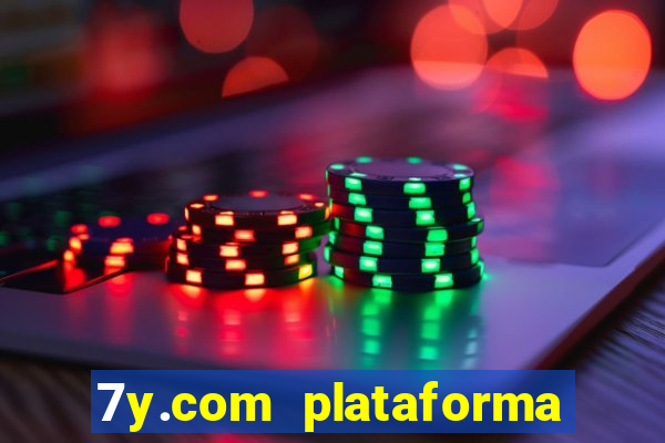 7y.com plataforma de jogos