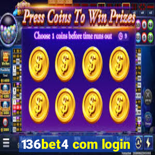 136bet4 com login