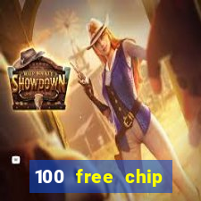 100 free chip casino captain jack 2021