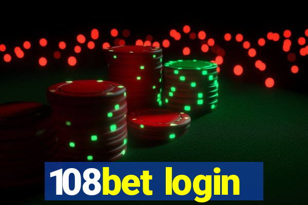 108bet login