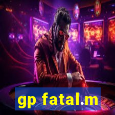 gp fatal.m