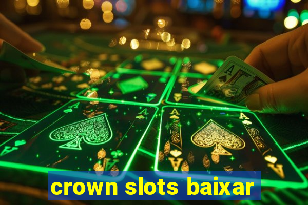 crown slots baixar