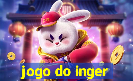 jogo do inger