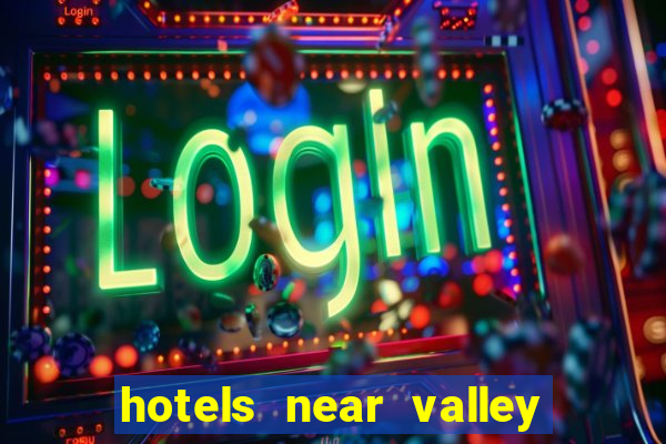 hotels near valley view casino center