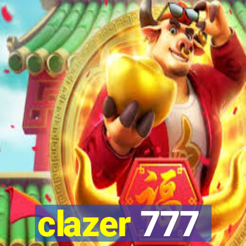 clazer 777