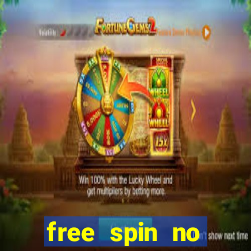 free spin no deposit casino