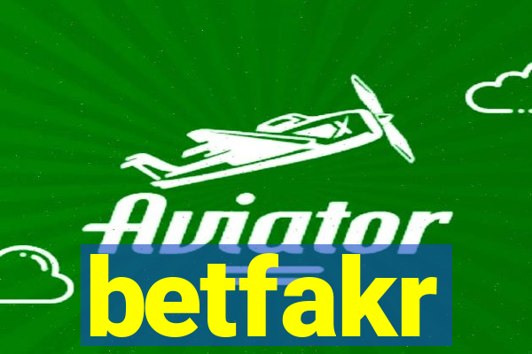 betfakr